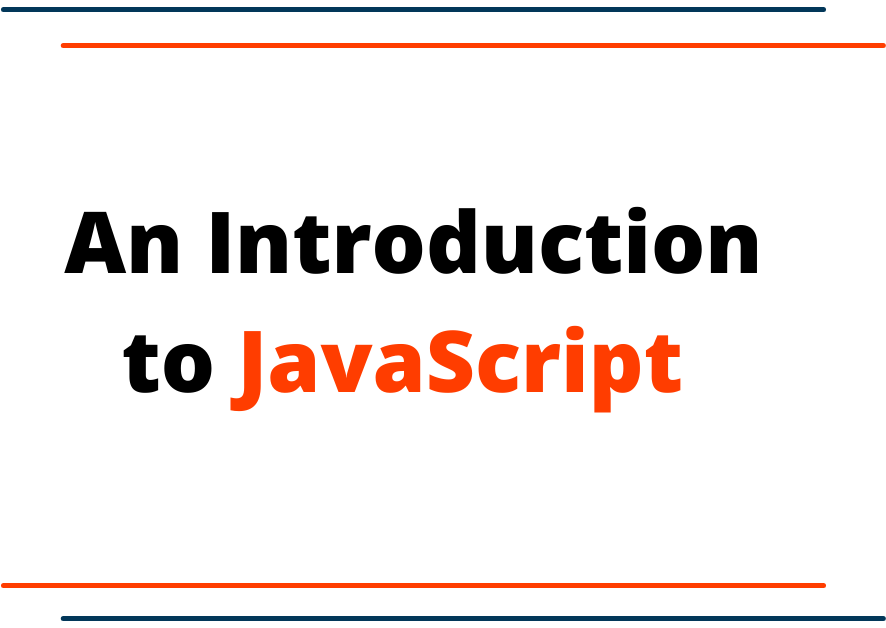 Introduction about JavaScript